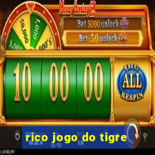 rico jogo do tigre